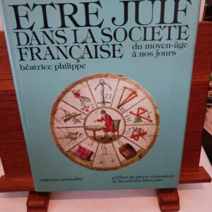 Être juif dans la société française du Moyen Âge à nos jours