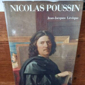 La vie et l'œuvre de Nicolas Poussin