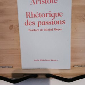 Rhétorique des passions / [livre 2, chapitre 1-11]