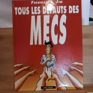 Tous les défauts des mecs