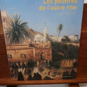 Les peintres de l'autre rive