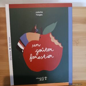 Un goûter forestier