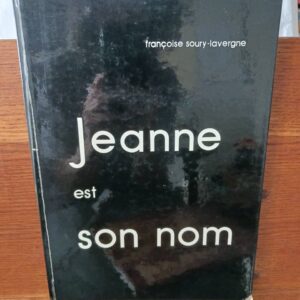 JEANNE EST SON NOM