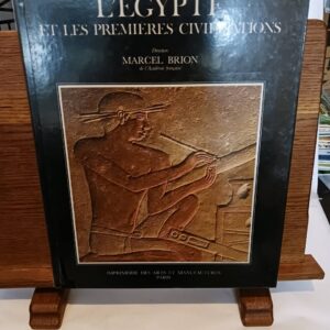 Égypte et les premières civilisations : voyage aux sources de l'art