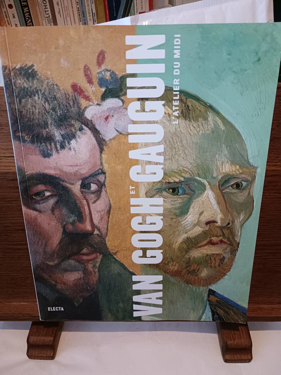 Van Gogh et Gauguin. l'atelier du midi (Ancien Prix éditeur : 55 euros)