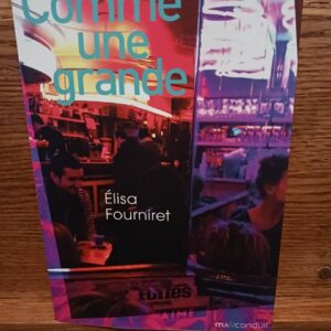 Comme une grande : roman