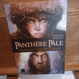 Panthère Pâle : légendes des terres ancestrales