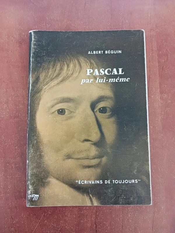 Pascal par lui memeAlbert Béguin 9780320076510