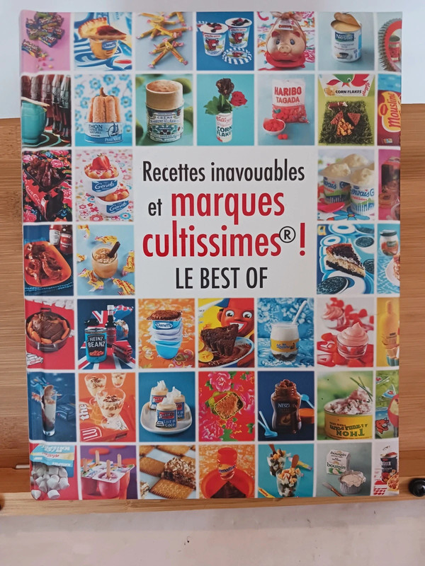 Recettes inavouables et marques cultissimes - Le best of - 9
