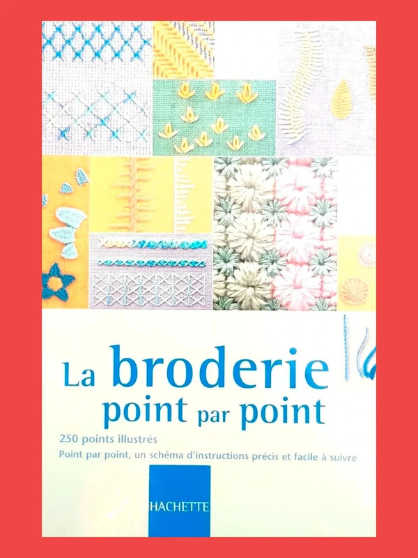 La Broderie point par Point - Betty Barnde 9782012367999