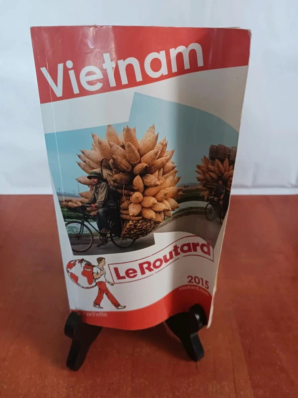 Guide du Routard Vietnam - Edition 2015 Le Routard
