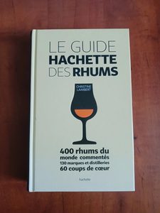 Le guide Hachette des Rhums Christine Lambert