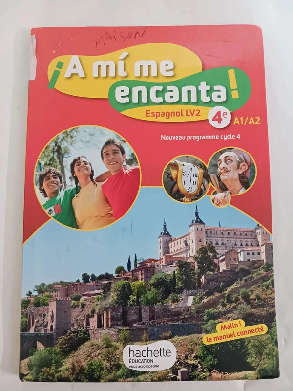 A mi me encanta espagnol cycle 4 / 4e LV2 - Livre élève - éd