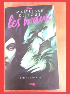Maîtresse de tous les maux - La Belle au bois dormant Serena Valentino,