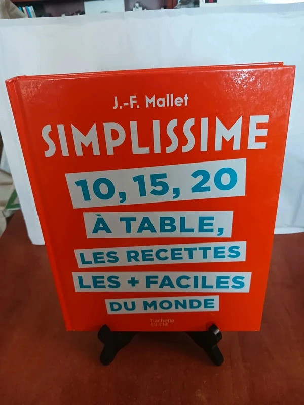 10, 15, 20 À Table, Les Recettes Les + Faciles Du Monde Jean