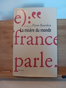 La Misère du monde - 9782020196741 Pierre Bourdieu