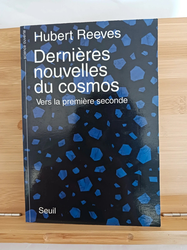 Dernières Nouvelles du cosmos. - 9782020205719 Hubert Reeves