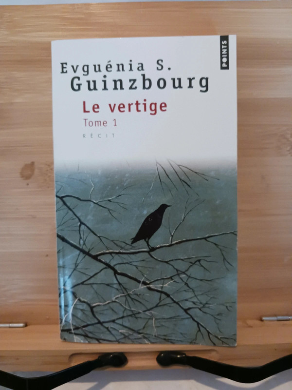 Le Vertige - Tome 1 - 978-2-02-031636-1 Evguénia S. Guinzbou