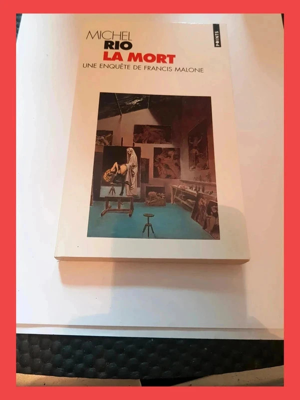 La Mort. Une enquête de Francis Malone Par Michel Rio 202041