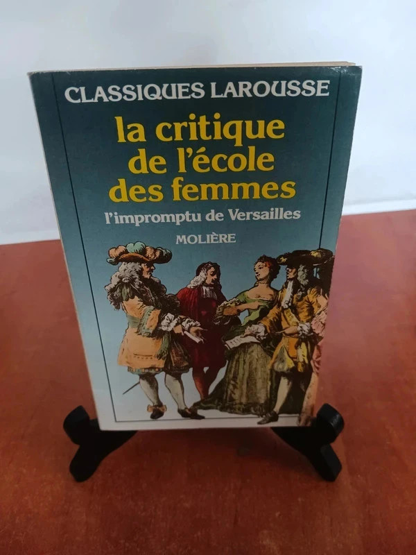 La Critique De L'Ecole Des FemmesMolière 9782038701029