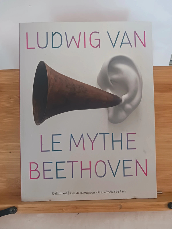 Ludwig van, le mythe Beethoven - Le mythe Beethoven - 978207