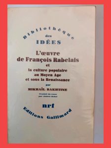 L'Oeuvre De Francois Rabelais - Mikhail Ba