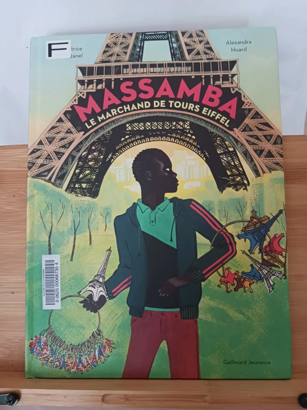 Massamba, Le Marchand De Tours Eiffel - 9782075089555 Béatri