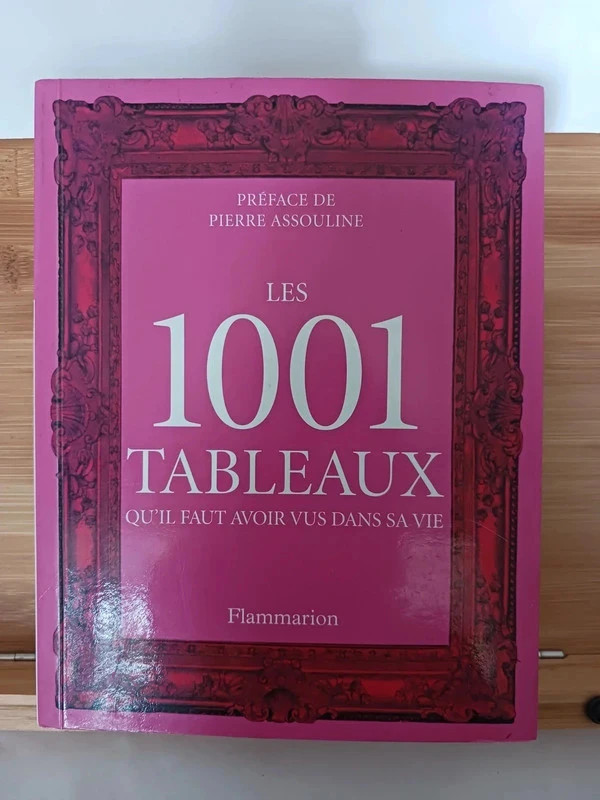 Les 1001 tableaux qu'il faut avoir vus dans sa vie Stephen F