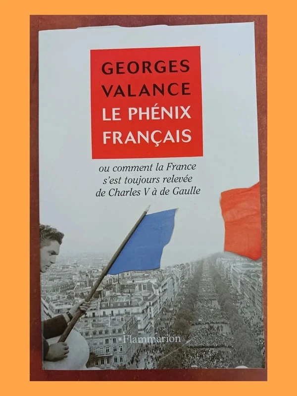 Le phénix français Georges Valance 9782082105736