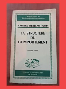 La structure du comportement M. Merleau-Ponty