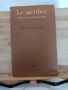 Le sacrifice - Repères psychanalytiques - 978-2-13-040278-7 