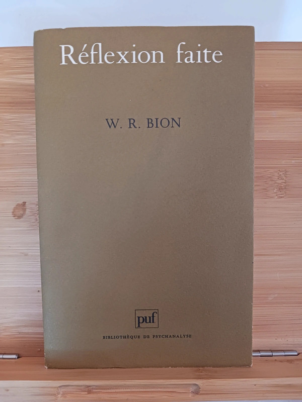 Reflexion Faite - 9782130452096 W-R Bion