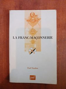 La Franc-maçonnerie Paul Naudon