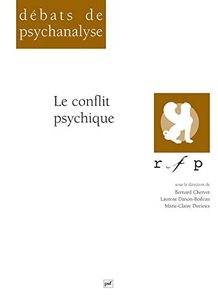 Le conflit psychique Marie-Claire Durieux