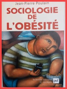 Sociologie de l'obésité Jean-Pierre Poulai