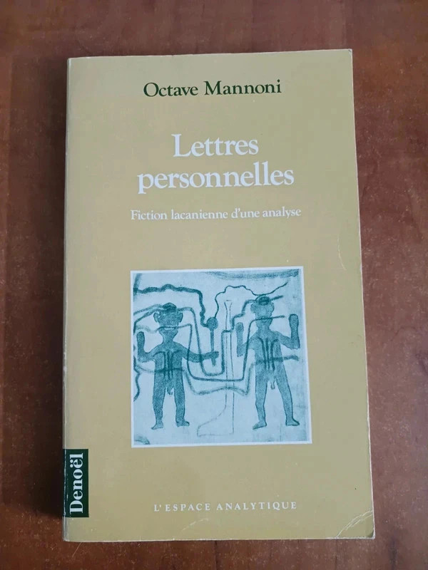 Lettres personnelles - Fiction lacanienne d'une analyseOctav