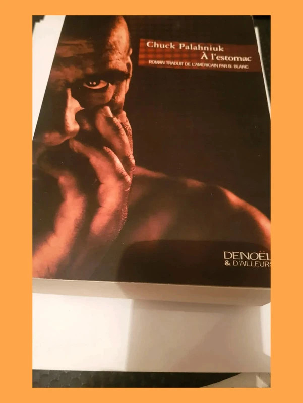 À l'estomac Par Chuck Palahniuk 9782207257036