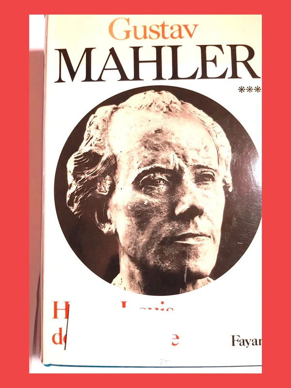 Malher, chronique d'une vie, tome 3 - 1907-1911. Le génie fo