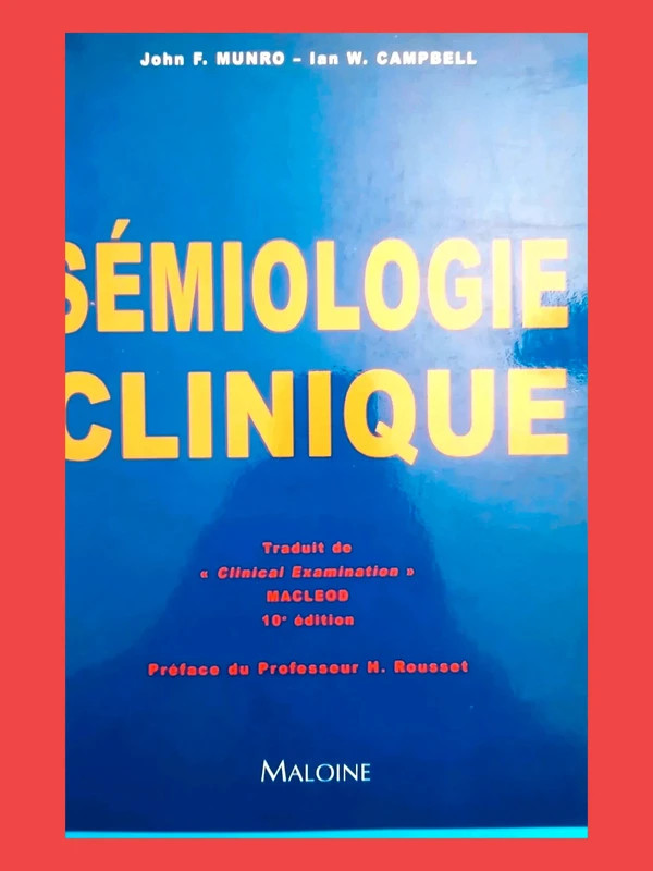 Semiologie Clinique - Traduit De "Clinical 9782224027049