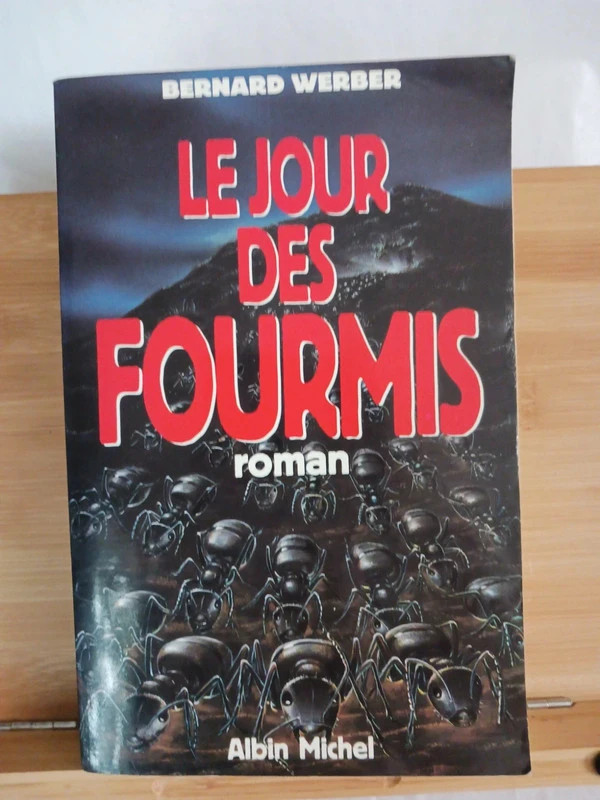 Le Jour des fourmis - Grand prix des Lectrices de Elle 1993 