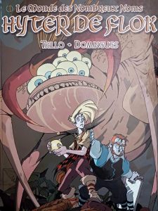 Le monde des nombreux noms, tome 1 - Hyter de Flok Carlos Trillo, Ivan Domingues