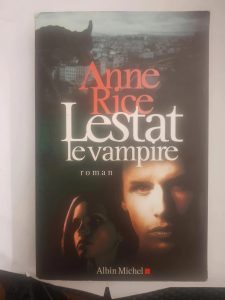 Lestat le vampire d'Anne Rice
