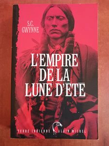 L'Empire de la Lune d'été - S. C. Gwynne,