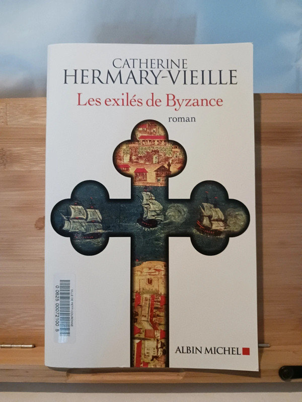Les Exilés de Byzance - 9782226442390 Catherine Hermary-Viei