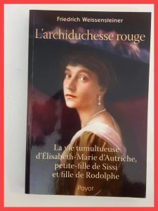 L'archiduchesse rouge - Friedrich Weissen