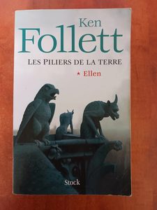 Les piliers de la terre - Tome 1 - Ellen Ken Follett