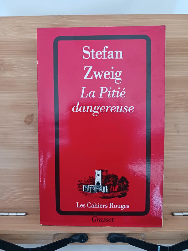 La Pitié dangereuse - 978-2-246-09863-8 Stéfan Zweig