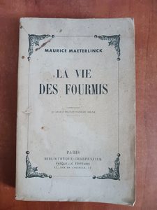 La vie des fourmis / 1930 / Maeterlinck, Maurice