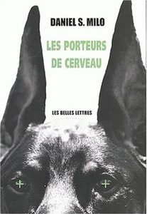 Les Porteurs de cerveau - Tome 1 Daniel-S Milo