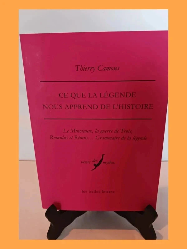 Ce que la légende nous apprend de l'Histoire 9782251457208